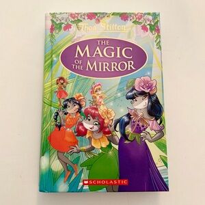 Thea Stilton The magic of the mirror